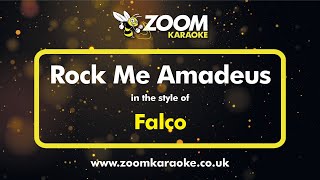 Falco - Rock Me Amadeus (Without Backing Vocals) - Karaoke Version from Zoom Karaoke