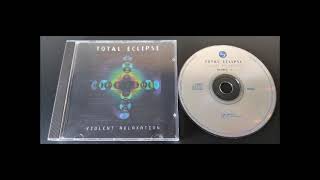 Total Eclipse (Violent Relaxation) CD.01 (1996) - YouTube