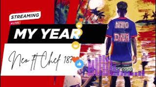 Neo ft Chef-187-My Year
