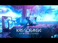 Kris sobanski  givin it all to you official visualizer