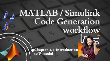 MATLAB || Simulink || code generation workflow|| Part 1 4 || V model