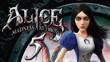 Alice: Madness Returns [Part 5] (Stream)