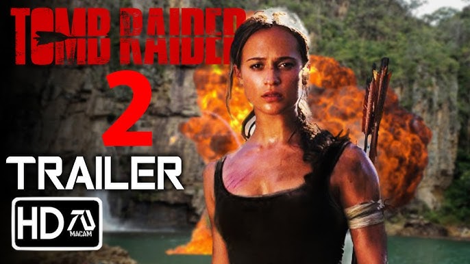 Tomb Raider 2 - Trailer Teaser- (2023)- SEQUEL -Alicia Vikander,MOVIE fan  made 
