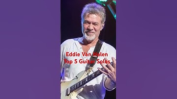 Thumbnail of Eddie Van Halen’s Top 5 Guitar Solos