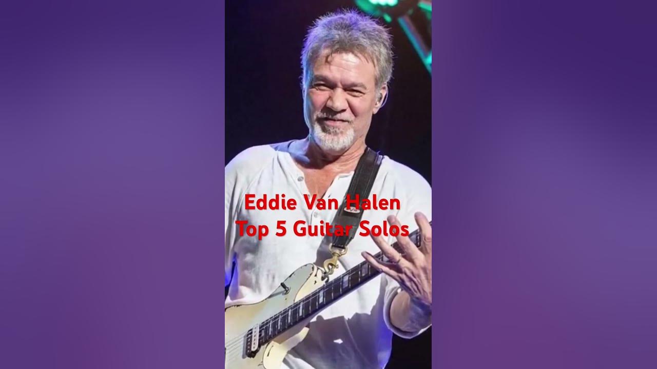 Eddie Van Halen’s Top 5 Guitar Solos