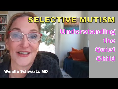 SELECTIVE MUTISM SIGNS AND SYMPTOMS EXPLAINED