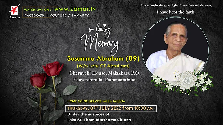 Sosamma Abraham (89) | Funeral Service On 07.JULY....