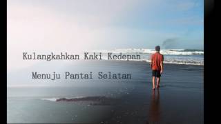 Last Dream From Today - Pantai Selatan