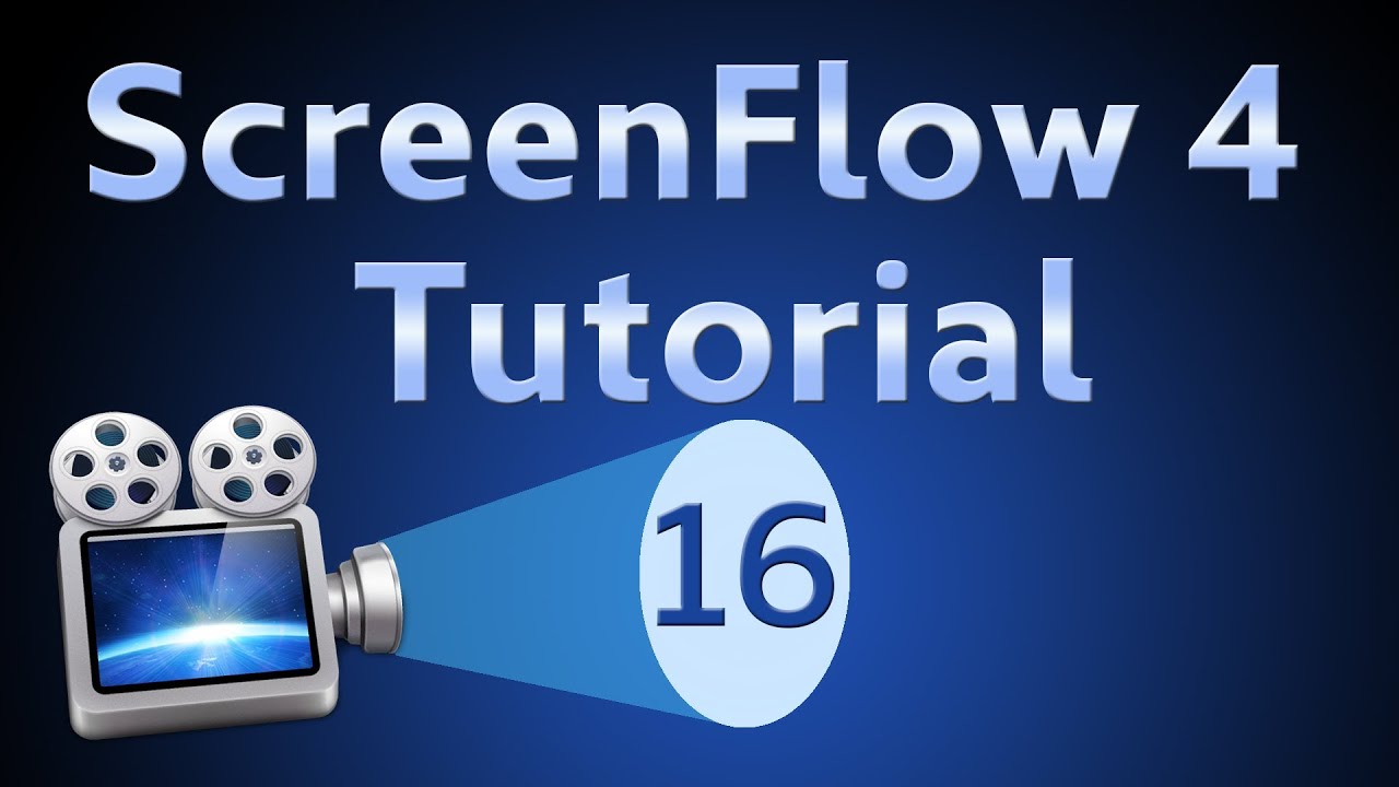 ScreenFlow 4 Tutorial 16 Screen Recording Properties and Actions YouTube