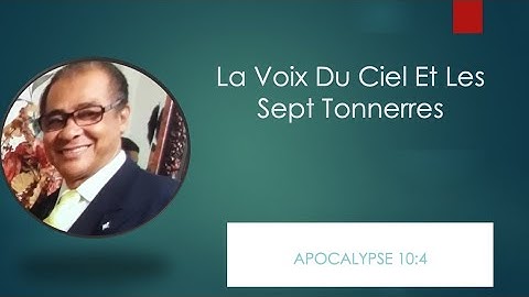 La Voix Du Ciel Et Les Sept Tonnerres | Apocalypse 10:4