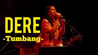 DERE - TUMBANG | GELORA: Pertunjukan Musik DERE