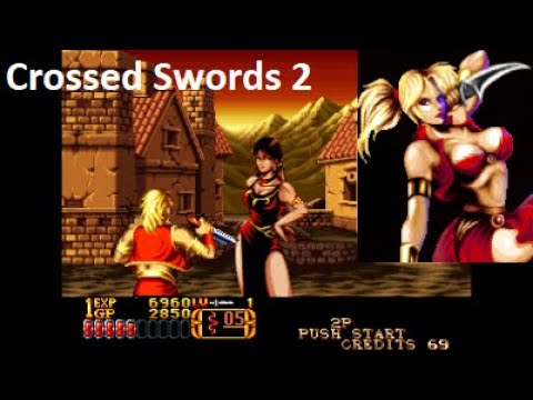 Crossed Swords II (Arcade) Playthrough longplay retro video game