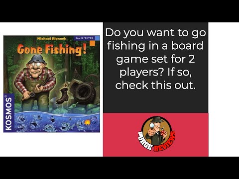 Gone Fishing!, Board Game