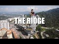 PROPERTY REVIEW #102 | THE RIDGE, KL EAST