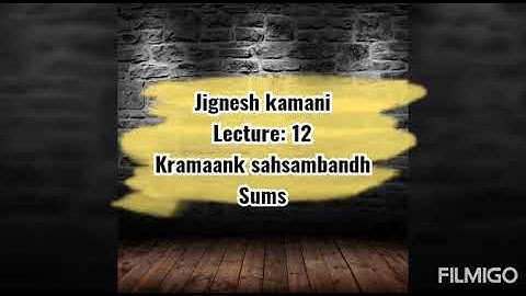 12th commerce||Stat (part: 1)|| chapter: 2|| Lecture: 12|| kramaank sahsambandh|| Jignesh kamani||