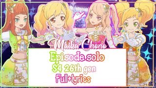 [ROMAJI LYRICS] Aikatsu Stars - episode Solo - S4 (26th Gen)