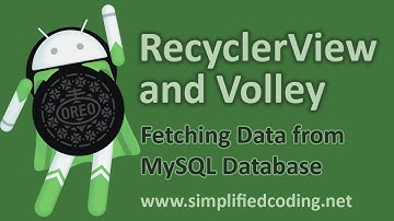 RecyclerView and Volley - Fetching Data from MySQL Database