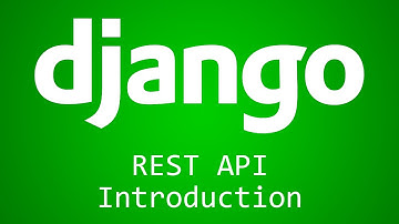 Django Tutorial for Beginners - 37 - REST API Introduction