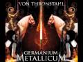 Von Thronstahl - Let the world with the sun go down