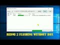 REDMI 2 MI 2014818 Flashing without box