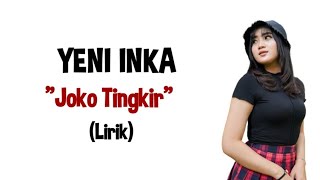 Yeni Inka - Joko Tingkir (Video Lyrics)