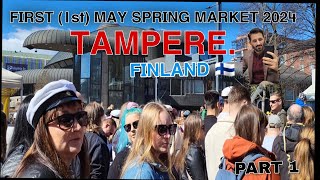 FIRST (1st) MAY SPRING MARKET 2024 IN TAMPERE FINLAND 🇫🇮 LOOK IT HOW IS THIS PLACE IN EUROPE SCANDIC