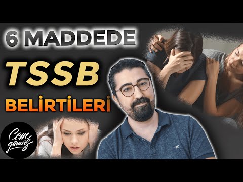 Video: Travma Sonrası Stres Bozukluğu (TSSB)