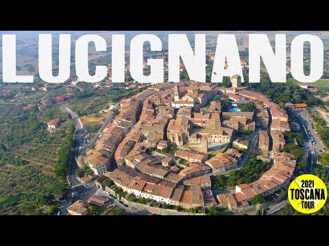 Visita a LUCIGNANO uno dei borghi più belli d'Italia ! (Toscana tour)