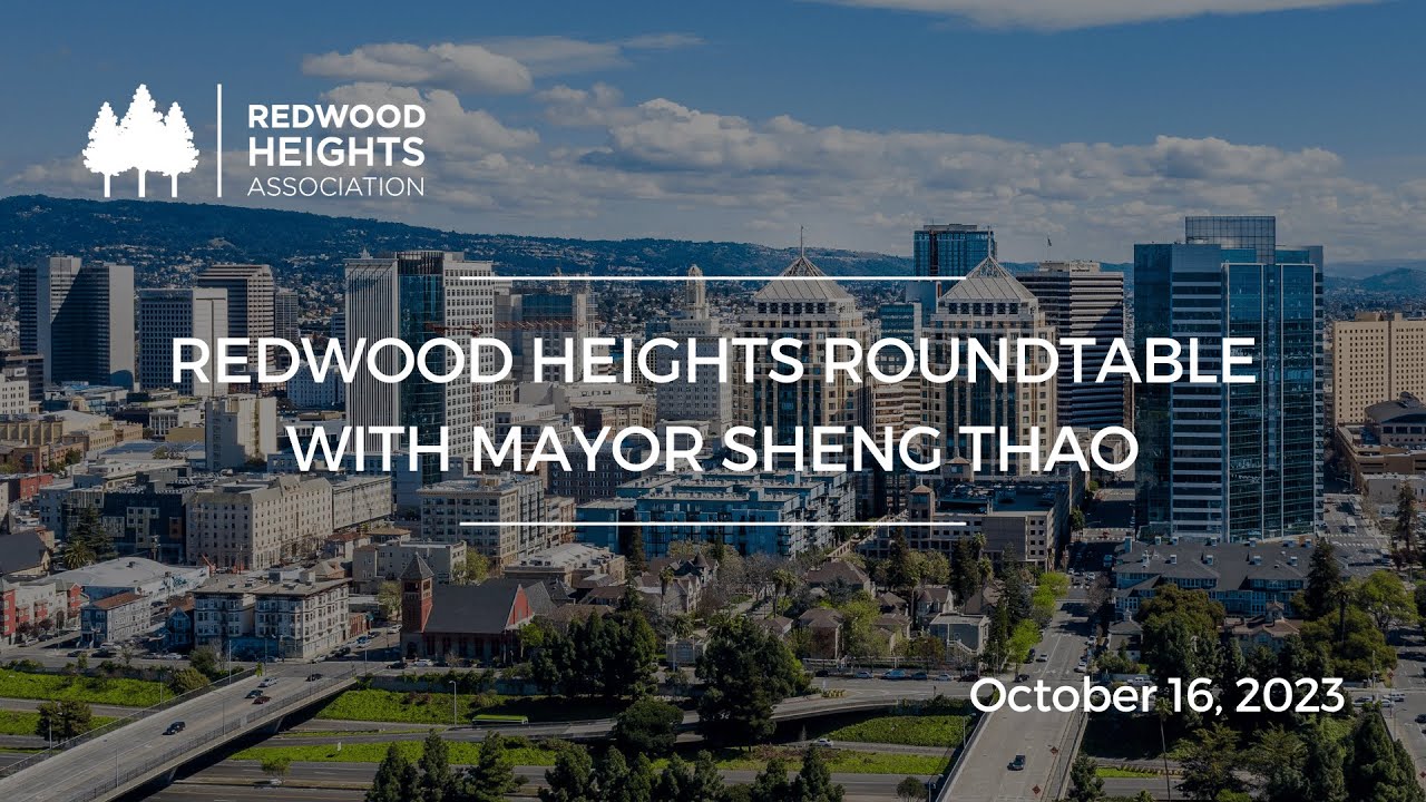 Redwood Heights Roundtable with Mayor Sheng Thao - YouTube