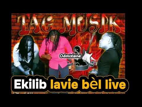 EKILIB LAVI TAG MIZIK BEL MIZIK BÈL LIVE
