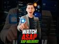 WATCH ASAP XRP HOLDERS!!!!!!