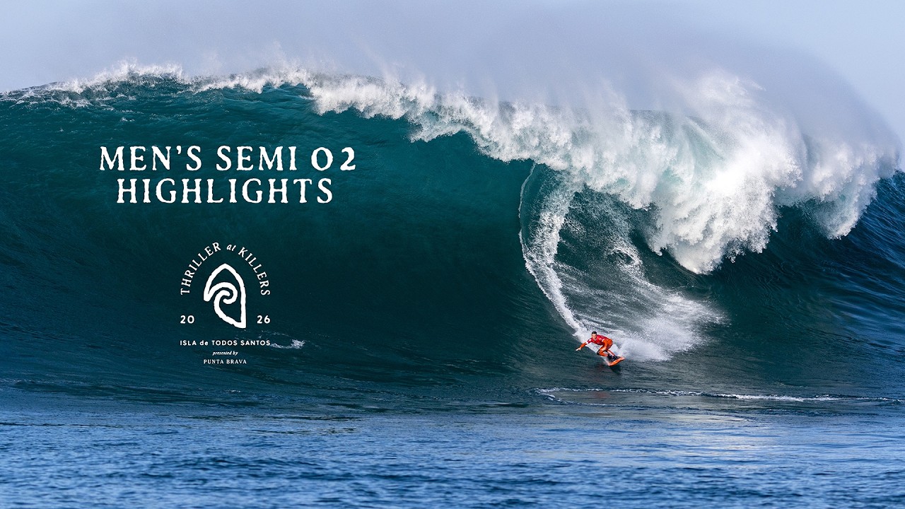 2026 Thriller At Killers | Semi-Final 02 | Big Wave Surfing