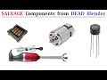 Powerful 220V DC Motor from Hand Blender 150W DIY - Salvage Magnet DC Motor ( Trash to Treasure )