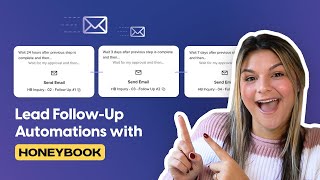 How to Create a Lead Follow-Up Sequence Inside Honeybook by DaSilva Life 1,004 views 7 months ago 17 minutes