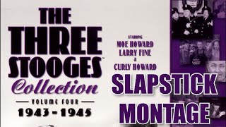 The Three Stooges (Volume 4) Slapstick Montage [Music Video]