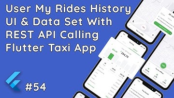Flutter Taxi App: My Rides History List UI with API Calling #54 @Fireship @NetNinja @dbestech