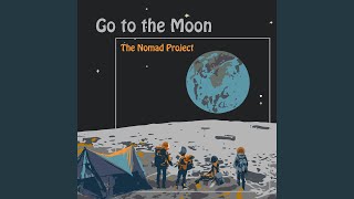 Go to the Moon