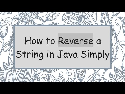 How to Reverse a String in Java Simply