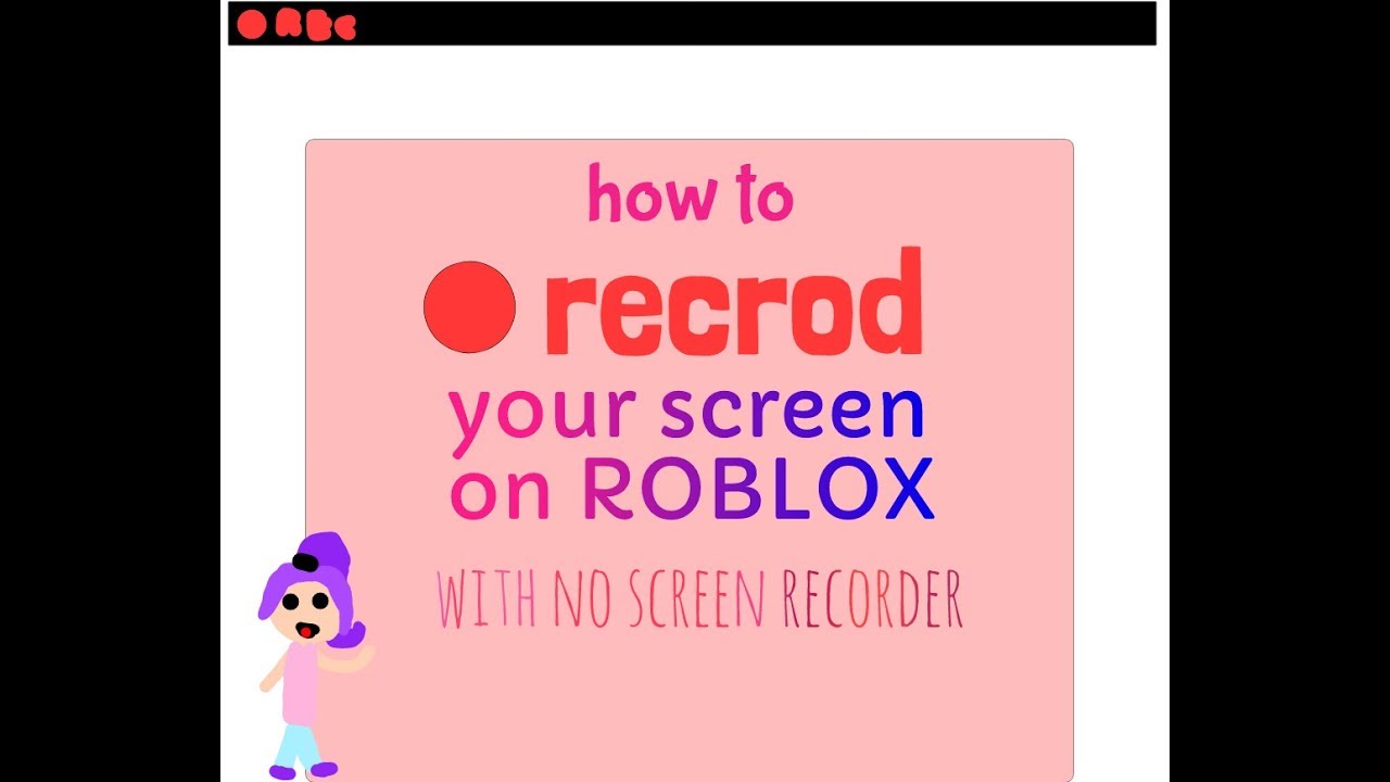 How To Record On Roblox With No Screen Recorder Youtube - roblox how to record your roblox video without pause menu