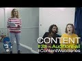 Content Extra #3 - Audition Disaster