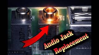 Audio Jack Removal & Replacement Tutorial | SolderTech Labs