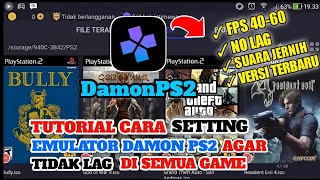 CARA PASANG GAME DAN SETTINGS DAMONPS2 DI HP KENTANG TERBARU 2022 AGAR SEMUA GAME LANCAR screenshot 2