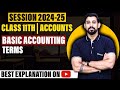 Basic accounting terms  202425  class 11  accountancy