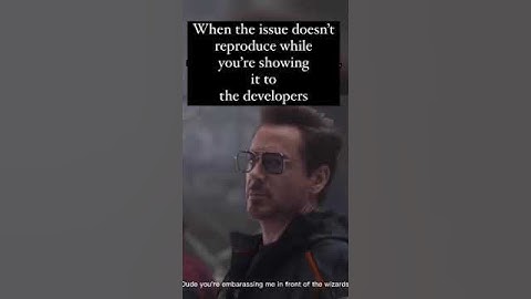 QA unable to reproduce the issue #shorts #shortsfeed #avengers #programmerjokes #softwaretesting