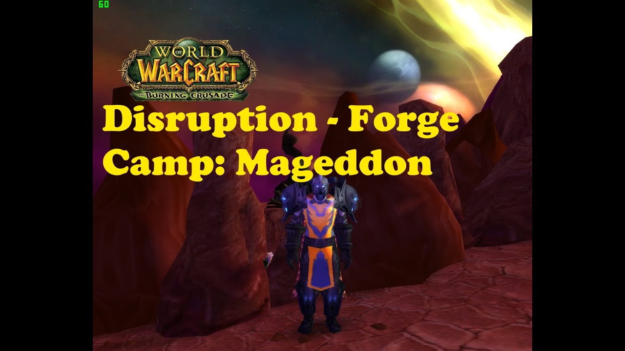 World of Warcraft. Quests - Disruption - Forge Camp: Mageddon