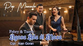 Ngana Ada di Mana | Pop Manado | Official Music Video