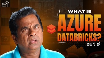 what is Azure Databricks | Azure Data Engineering Tutorials Telugu | Brolly Academy
