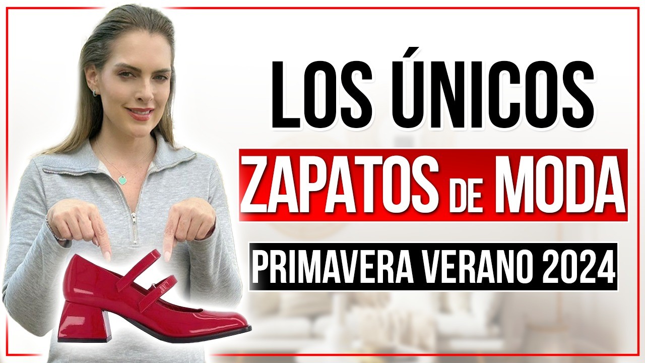 ZAPATOS de MODA 2024 / Los más Elegantes y Cómodos para el CALOR