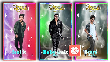 New style boys attitude whatsapp status editing video in KineMaster || attitude status editing video