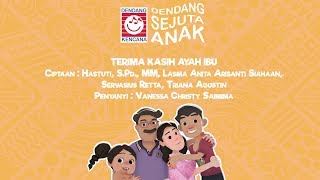 Lagu Untuk Anak : Terima Kasih Ayah dan Ibu